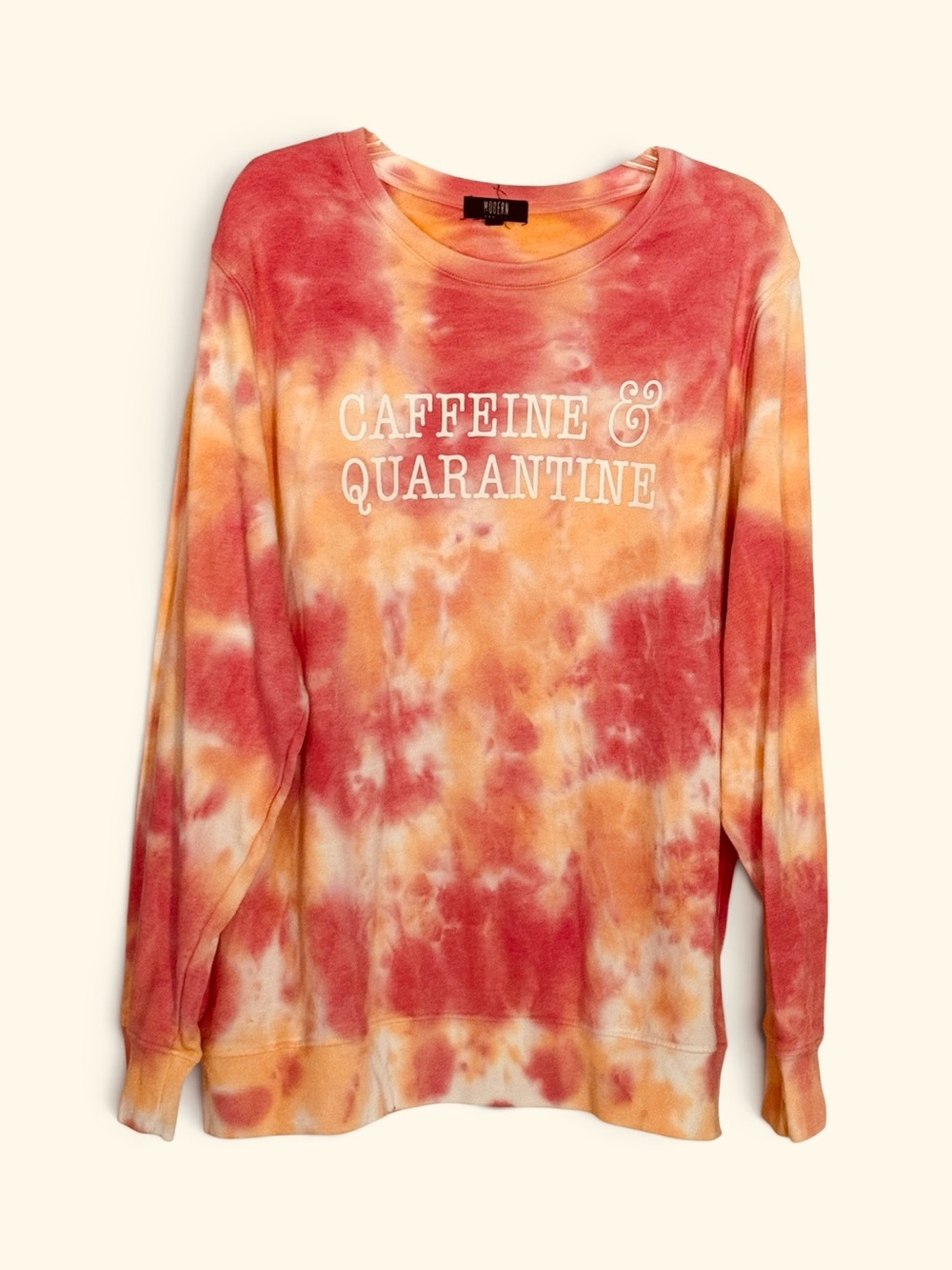 Modern Canvas Women's XL "Caffeine & Quarantine" Tie-Dye Sweatshirt